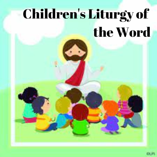 "Childrens Liturgy of the Word" Jesus with children